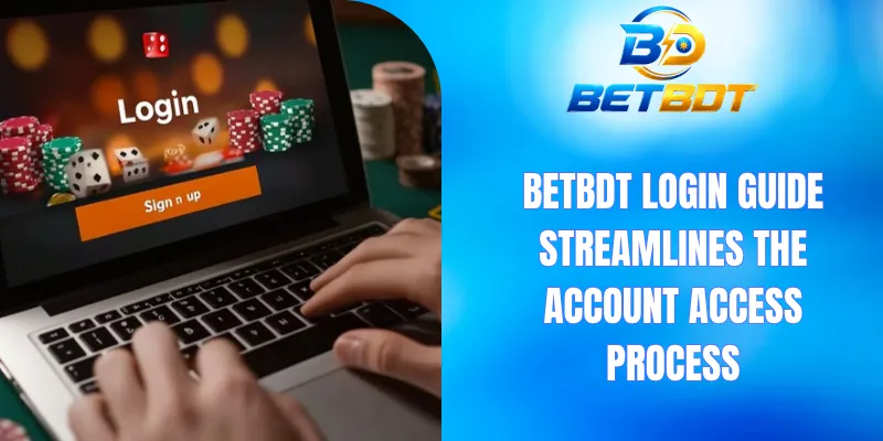 BETBDT login guide