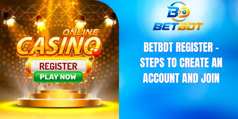BETBDT register