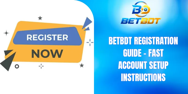 BETBDT registration guide