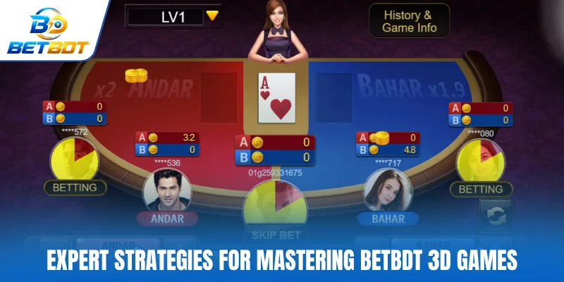 Expert strategies for mastering Betbdt 3D games