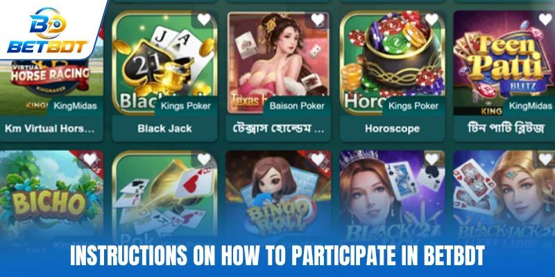 Instructions on how to participate in BETBDT